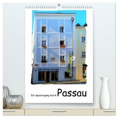 Ein Spaziergang durch Passau (hochwertiger Premium Wandkalender 2026 DIN A2 hoch), Kunstdruck in Hochglanz