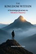 The Kingdom Within- A Sovereign Journey... - Bild 1
