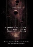 Kosmos und Glaube: Die zoroastrische Sternenverehrung (eBook, ePUB)