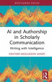 AI and Authorship in Scholarly Communication (eBook, ePUB)