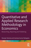 Quantitative and Applied Research Methodology in Economics (eBook, PDF)