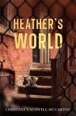 Heather's World (eBook, ePUB)