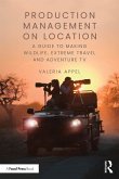 Production Management on Location (eBook, PDF)