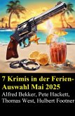 7 Krimis in der Ferien-Auswahl Mai 2025 (eBook, ePUB)