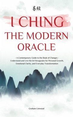 I Ching   The Modern Oracle (eBook, ePUB) Cover I Ching   The Modern Oracle (eBook, ePUB)