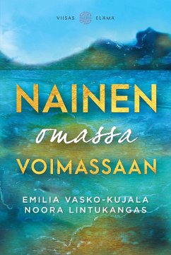 Cover Nainen omassa voimassaan