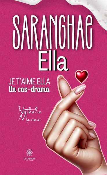 Saranghae Ella (eBook, ePUB) Saranghae Ella (eBook, ePUB)