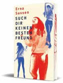 Such dir keinen besten Freund Such dir keinen besten Freund