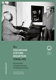 Die Internationale Stiftung Mozarteum 1938 bis 1956 Die Internationale Stiftung Mozarteum 1938 bis 1956