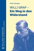 Willi Graf - Ein Weg in den Widerstand Willi Graf - Ein Weg in den Widerstand