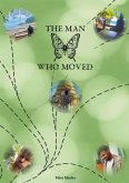 The man who moved