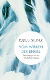 Vom Wirken der Engel Vom Wirken der Engel