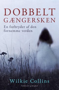Cover Dobbeltgængersken. En forbryder af den fornemme verden