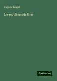 Les problèmes de l'âme Les problèmes de l'âme