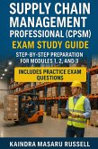 Supply Chain Management Professional (CPSM) Exam Study Guide (eBook, ePUB) Supply Chain Management Professional (CPSM) Exam Study Guide (eBook, ePUB)