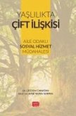 Yaslilikta Cift Iliskisi Yaslilikta Cift Iliskisi