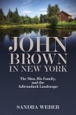 John Brown in New York (eBook, ePUB) John Brown in New York (eBook, ePUB)