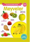 Ilk Bilgilerim Dizisi - Meyveler Ilk Bilgilerim Dizisi - Meyveler