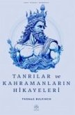 Tanrilar ve Kahramanlarin Hikayeleri Tanrilar ve Kahramanlarin Hikayeleri