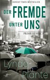 Der Fremde unter uns Der Fremde unter uns