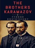 The Brothers Karamazov The Brothers Karamazov