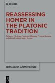 Reassessing Homer in the Platonic Tradition (eBook, PDF)