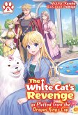 The White Cat's Revenge as Plotted from the Dragon King's Lap: Volume 8 (eBook, ePUB) The White Cat's Revenge as Plotted from the Dragon King's Lap: Volume 8 (eBook, ePUB)