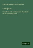 L'Antiquaire L'Antiquaire