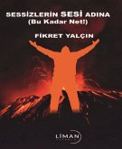 Sesizlerin Sesi Adina Sesizlerin Sesi Adina