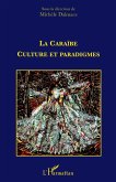 La caraïbe : culture et paradigmes