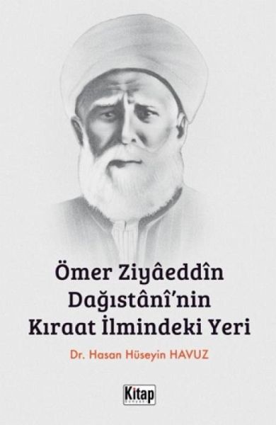 Ömer Ziyaeddin Dagistaninin Kiraat Ilmindeki Yeri Ömer Ziyaeddin Dagistaninin Kiraat Ilmindeki Yeri