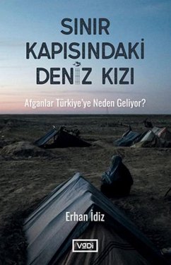 Sinir Kapisindaki Deniz Kizi - Idiz, Erhan