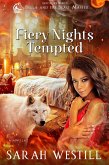Fiery Nights Tempted (Bella and the Beast Master, #4) (eBook, ePUB) Fiery Nights Tempted (Bella and the Beast Master, #4) (eBook, ePUB)