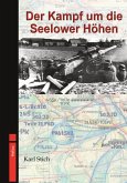 Der Kampf um die Seelower Höhen Der Kampf um die Seelower Höhen