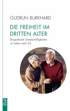Cover Die Freiheit im 'Dritten Alter'