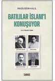 Batililar Islami Konusuyor Batililar Islami Konusuyor