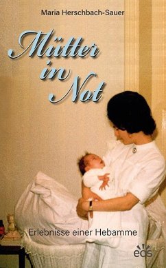 Cover Mütter in Not - Erlebnisse einer Hebamme