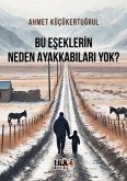 Bu Eseklerin Neden Ayakkabilari Yok Bu Eseklerin Neden Ayakkabilari Yok