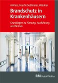 Brandschutz in Krankenhäusern Brandschutz in Krankenhäusern