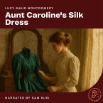 Aunt Caroline's Silk Dress (MP3-Download)