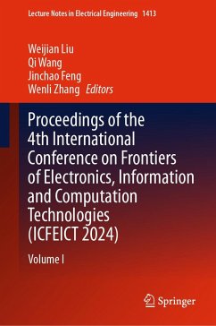 Proceedings of the 4th International Conference on Frontiers of Electronics, Information and Computation Technologies (ICFEICT 2024) (eBook, PDF)