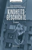 Kindheitsgeschichte (eBook, PDF)
