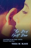 The Dad Next Door: Love Wasn't in Her Thesis-Until He Moved in Next Door (eBook, ePUB) The Dad Next Door: Love Wasn't in Her Thesis-Until He Moved in Next Door (eBook, ePUB)