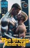 The Wrong Android (eBook, ePUB) The Wrong Android (eBook, ePUB)