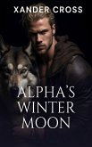 Alpha's Winter Moon (eBook, ePUB)