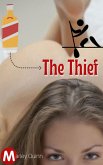 The Thief (eBook, ePUB) The Thief (eBook, ePUB)