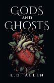 Gods and Ghosts (eBook, ePUB) Gods and Ghosts (eBook, ePUB)