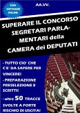 Superare il concorso Segretari parlamentari della Camera dei deputati (eBook, ePUB)