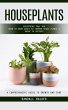 Houseplants: A Comprehensive Guide to... - Bild 1