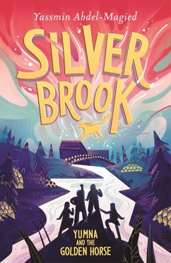 Silverbrook (eBook, ePUB) - Abdel-Magied, Yassmin Silverbrook (eBook, ePUB) - Abdel-Magied, Yassmin